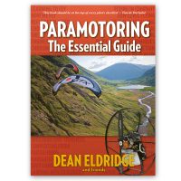 Paramotoring : The Essential Guide