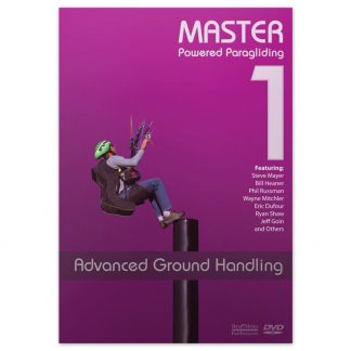 Master Powered Paragliding 1: Advanced Ground Handling DVD