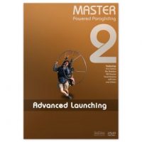 Master Powered Paragliding 2: Advanced Launching DVD