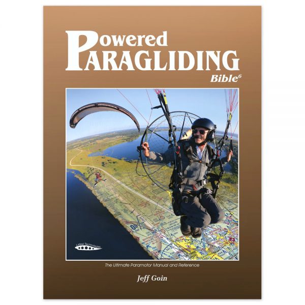 Powered Paragliding Bible - Version 6